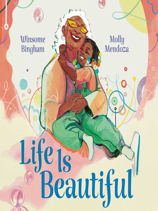 Title details for Life Is Beautiful by Winsome Bingham - Available